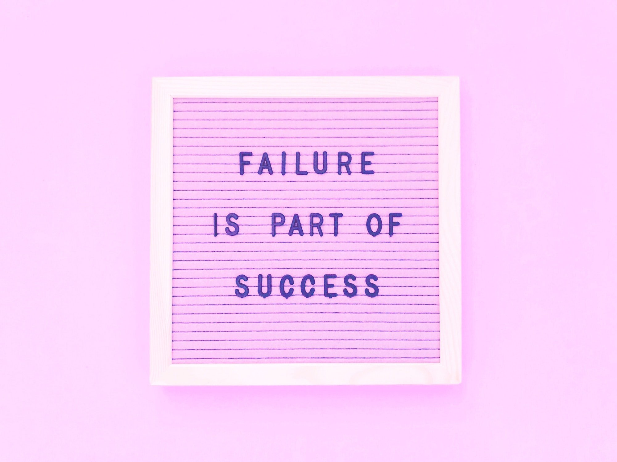 Failure is part of success